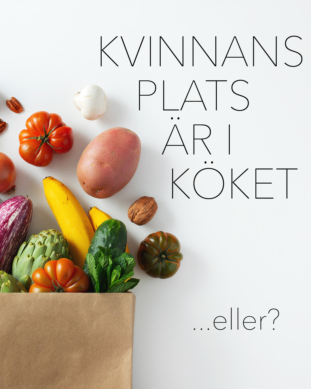 Slideshow 2024 - Kvinnans plats i köket
